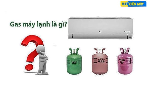 Gas máy lạnh là gì?